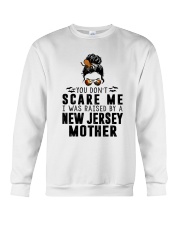 I WAS RAISED BY A JERSEY MOTHER Crewneck Sweatshirt thumbnail