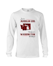 MICHIGAN GIRL LIVING IN WASHINGTON WORLD Long Sleeve Tee thumbnail