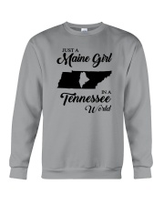 JUST A MAINE GIRL IN A TENNESSEE WORLD Crewneck Sweatshirt thumbnail