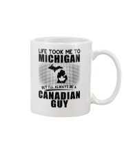 CANADIAN GUY LIFE TOOK TO MICHIGAN Mug tile