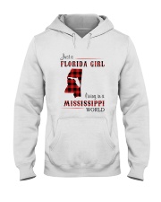 FLORIDA GIRL LIVING IN MISSISSIPPI WORLD Hooded Sweatshirt thumbnail