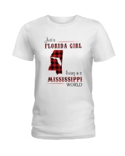 FLORIDA GIRL LIVING IN MISSISSIPPI WORLD Ladies T-Shirt thumbnail