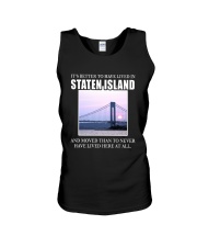IT'S BETTER TO HAVE LIVED IN STATEN ISLAND Unisex Tank tile