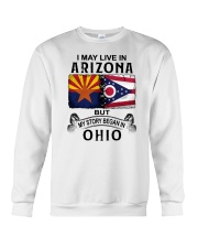 LIVE IN ARIZONA BEGAN IN OHIO Crewneck Sweatshirt tile