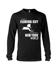 JUST A FLORIDA GUY LIVING IN NEW YORK WORLD Long Sleeve Tee thumbnail