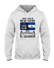 LIVE IN NEW YORK BEGAN IN EL SALVADOR Hooded Sweatshirt thumbnail