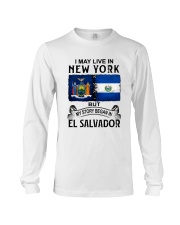 LIVE IN NEW YORK BEGAN IN EL SALVADOR Long Sleeve Tee thumbnail