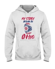 My Story Began In Ohio Hooded Sweatshirt front
