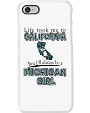 MICHIGAN GIRL LIFE TOOK TO CALIFORNIA Phone Case tile