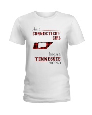 CONNECTICUT GIRL LIVING IN TENNESSEE WORLD Ladies T-Shirt thumbnail