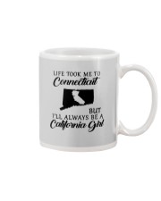TOOK ME TO CONNECTICUT BUT I'LL A CALIFORNIA GIRL Mug thumbnail