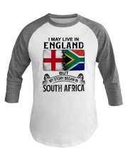 LIVE IN ENGLAND BEGAN IN SOUTH AFRICA Baseball Tee tile