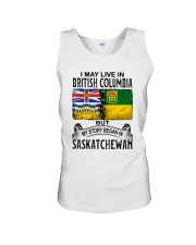 LIVE IN BRITISH COLUMBIA BEGAN IN SASKATCHEWAN Unisex Tank thumbnail