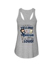 I'M A RHODE ISLAND GIRL WE JUST TALK LOUD Ladies Flowy Tank thumbnail