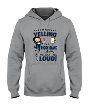 I'M A RHODE ISLAND GIRL WE JUST TALK LOUD Hooded Sweatshirt thumbnail