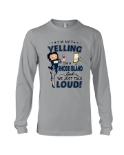 I'M A RHODE ISLAND GIRL WE JUST TALK LOUD Long Sleeve Tee thumbnail