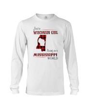 WISCONSIN GIRL LIVING IN MISSISSIPPI WORLD Long Sleeve Tee thumbnail