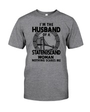 I'M THE HUSBAND OF A STATEN ISLAND WOMAN Classic T-Shirt front