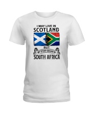 LIVE IN SCOTLAND BEGAN IN SOUTH AFRICA Ladies T-Shirt tile