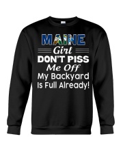 Maine Girl My Backyard Is Full Already Crewneck Sweatshirt tile