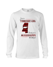 TENNESSEE GIRL LIVING IN MISSISSIPPI WORLD Long Sleeve Tee thumbnail
