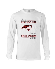 KENTUCKY GIRL LIVING IN NORTH CAROLINA WORLD Long Sleeve Tee thumbnail