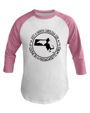 NORTH CAROLINA GIRL LIVING IN MASSACHUSETTS WORLD Baseball Tee thumbnail