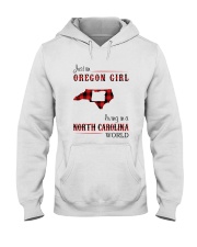 OREGON GIRL LIVING IN NORTH CAROLINA WORLD Hooded Sweatshirt tile