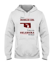 MICHIGAN GIRL LIVING IN OKLAHOMA WORLD Hooded Sweatshirt thumbnail