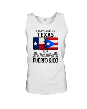 LIVE IN TEXAS BEGAN IN PUERTO RICO Unisex Tank thumbnail