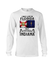 LIVE IN FLORIDA BEGAN IN INDIANA Long Sleeve Tee tile