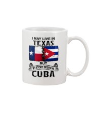 LIVE IN TEXAS BEGAN IN CUBA Mug thumbnail