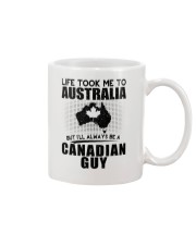 CANADIAN GUY LIFE TOOK TO AUSTRALIA Mug thumbnail