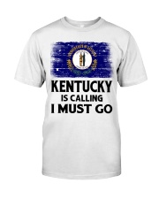 Kentucky Is Calling And I Must Go Classic T-Shirt tile
