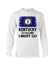 Kentucky Is Calling And I Must Go Long Sleeve Tee tile