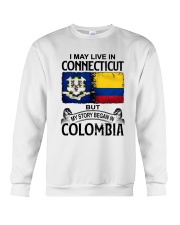 LIVE IN CONNECTICUT BEGAN IN COLOMBIA Crewneck Sweatshirt tile