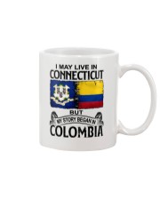 LIVE IN CONNECTICUT BEGAN IN COLOMBIA Mug tile