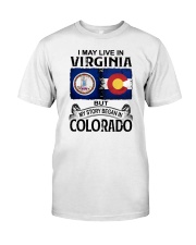 LIVE IN VIRGINIA BUT MY STORY BEGAN IN COLORADO Classic T-Shirt tile