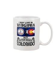 LIVE IN VIRGINIA BUT MY STORY BEGAN IN COLORADO Mug tile