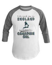 CANADIAN GIRL LIFE TOOK TO ENGLAND Baseball Tee tile