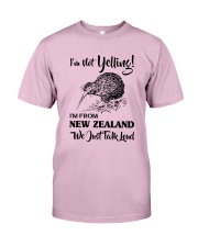 I'M NOT YELLING I'M FROM NEW ZEALAND Classic T-Shirt thumbnail
