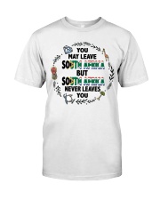 South Africa Never Leaves You Classic T-Shirt front