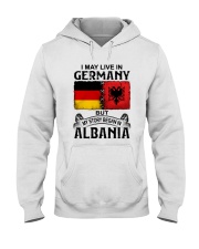 LIVE IN GERMANY BEGAN IN ALBANIA Hooded Sweatshirt tile