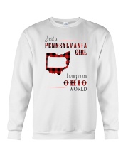 PENNSYLVANIA GIRL LIVING IN OHIO WORLD Crewneck Sweatshirt tile