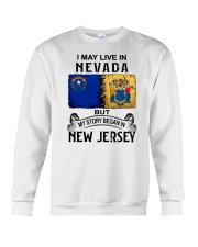 LIVE IN NEVADA BEGAN IN NEW JERSEY Crewneck Sweatshirt tile