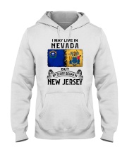 LIVE IN NEVADA BEGAN IN NEW JERSEY Hooded Sweatshirt tile