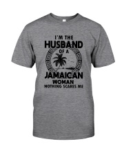 I'M THE HUSBAND OF A JAMAICAN WOMAN Classic T-Shirt front