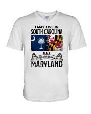 LIVE IN SC BUT MY STORY BEGAN IN MARYLAND V-Neck T-Shirt tile