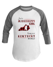 MISSISSIPPI GIRL LIVING IN KENTUCKY WORLD Baseball Tee tile
