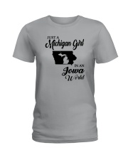 JUST A MICHIGAN GIRL IN AN IOWA WORLD Ladies T-Shirt front